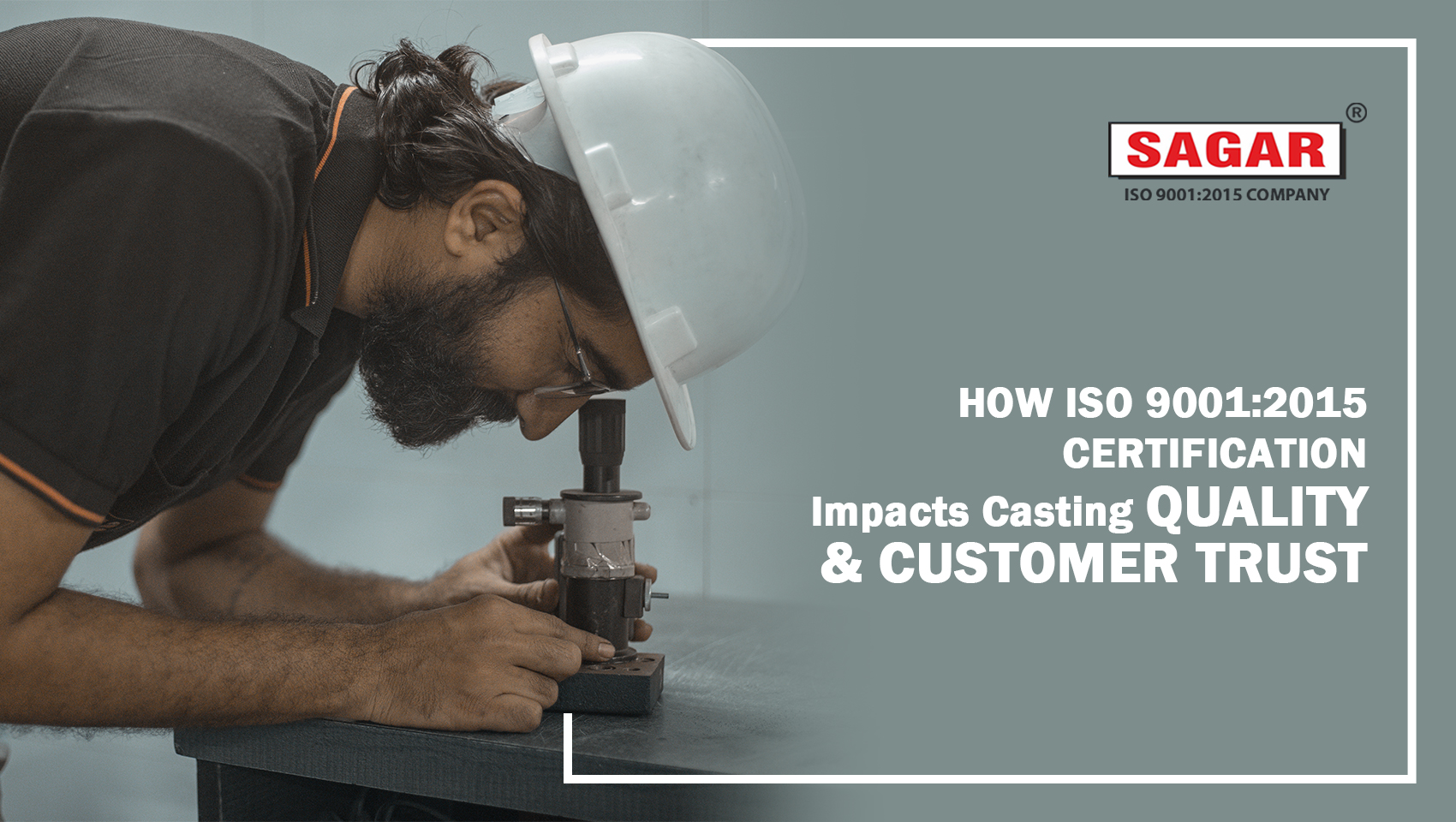 Wie sich die ISO 9001:2015-Zertifizierung auf die Gussqualität und das Kundenvertrauen auswirkt